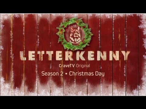 afbeelding Letterkenny | A CraveTV Original | Season 2 Coming Christmas Day