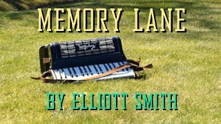 Memory Lane - Elliott Smith (Music Video)