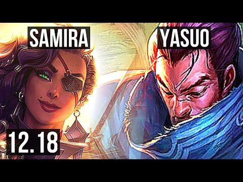 SAMIRA vs YASUO (MID) | Penta, 1300+ games, 1.2M mastery, Dominating | EUW Master | 12.18