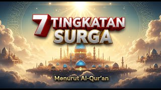 Download lagu 7 TINGKATAN SURGA MENURUT AL-QUR’AN – Setiap Muslim Wajib Tahu In mp3 Download lagu 7 TINGKATAN SURGA MENURUT AL-QUR’AN – Setiap Muslim Wajib Tahu In mp3