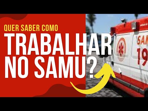 Quer saber como trabalhar no SAMU? Enfermagem