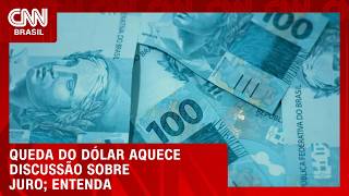 Vídeo: Queda do dólar aquece discussão sobre juro; veja análise no Fechamento de Mercado | HORA H