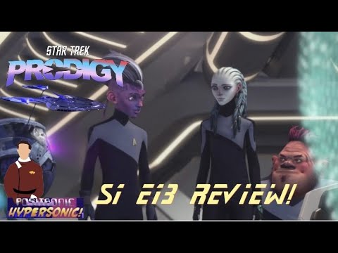 Star Trek Prodigy S1 E13 REVIEW!