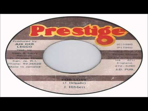 J. Hibbert-For Love (Prestige)