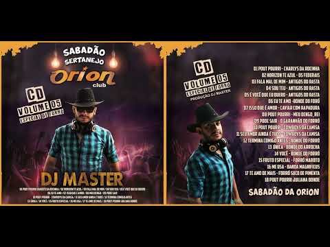 CD SABADÃO DA ORION VOLUME 05 - PRODUÇÃO DJ MASTER
