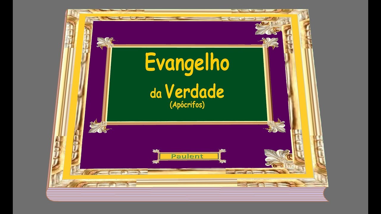 O Evangelho da Verdade (Apócrifos)