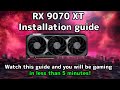 RX 9070 XT Installation Guide Everything You Need To Know To Get Up And Running In Under 5 Minutes