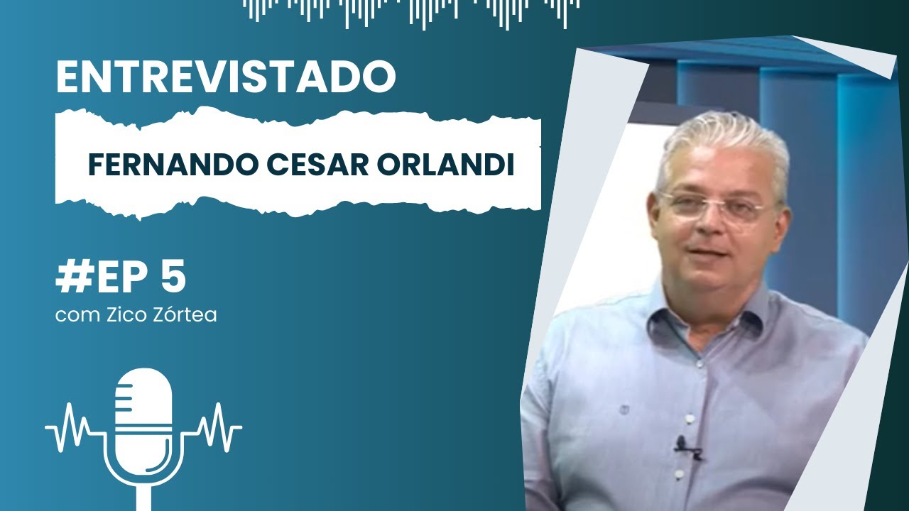 ENTREVISTA COM FERNANDO CESAR ORLANDI, PRÓ REITOR DA UNILASALLE EP: 5
