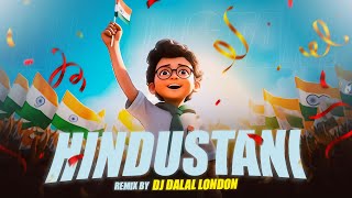 Download lagu Hindustani | Drop 🔥 Mix | Remix | India 🇮🇳  Republic Day  | DJ Dalal London | Shankar Mahadevan mp3