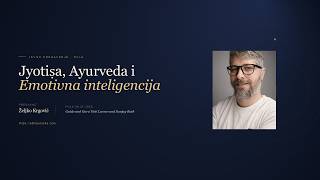 Jyotiṣa, Ayurveda i emotivna inteligencija