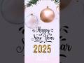 NEW YEAR 2025 Newyear 2025 Status Happy New Year 2025 Shorts 2025 Viralvideo Newyear Short