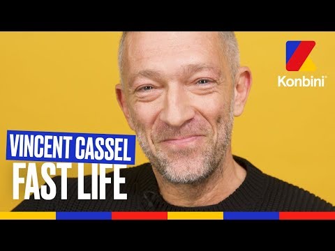 Vincent Cassel - Fast Life