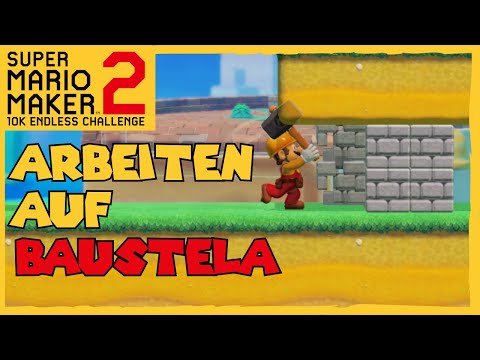 369+ | ARBEITEN auf BAUSTELA - 10K Mario Maker Endless Challenge