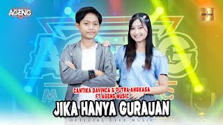 Download lagu Cantika Davinca & Putra Angkasa ft Ageng Music - Jika Hanya Gurauan ( Live Music) mp3