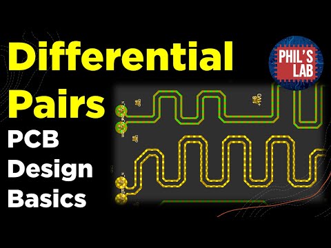 (Sponsored) Differential Pairs - PCB Design Basics - Phil's Lab #83