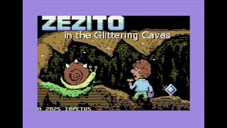 COMMODORE 64 += Zezito in the Glittering Caves=+ NEW GAME 2025 - IN MEMORY OF JASON KELK