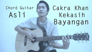 Download lagu Chord Kekasih Bayangan - Cakra khan Asli mp3 Download lagu Chord Kekasih Bayangan - Cakra khan Asli mp3