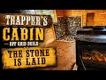     Trappers Cabin Off-Grid Build | Stonework Changes Everything!