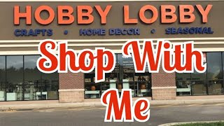 Whats New At Hobby Lobby  | Shop With Me