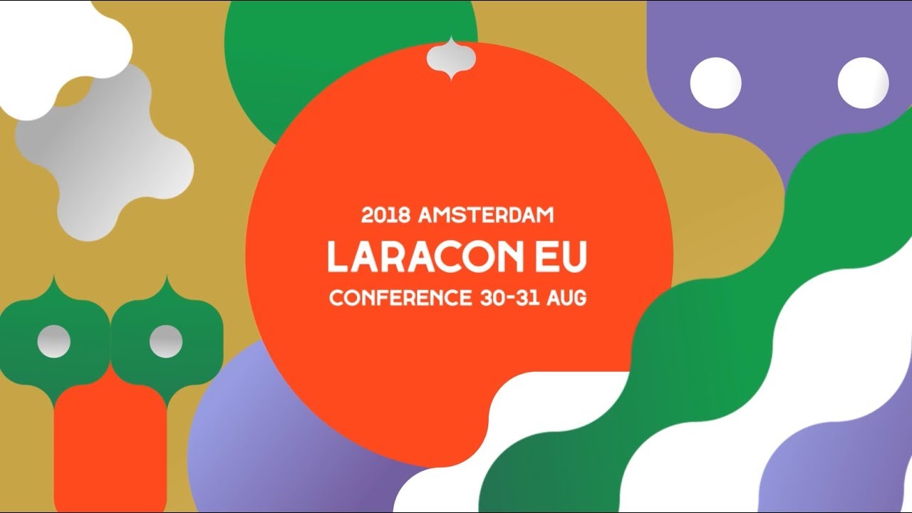 Laracon EU 2018