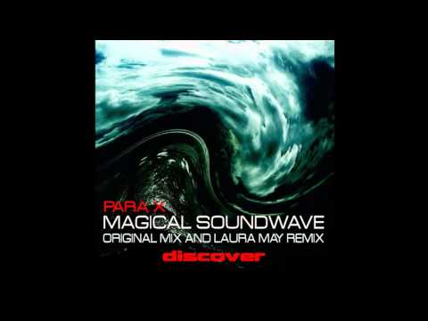 Para X - Magical Soundwave (Original Mix)