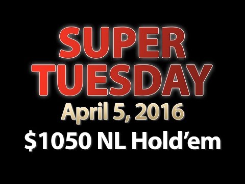 [5 April 2016] PokerStars Super Tuesday Final Table Replay (Cards-Up) | Series Player