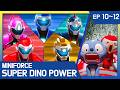 Miniforce Dino Super Power Don T Give Up Yet Team The Saga Of The Dino Rangers