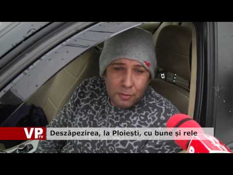 Deszăpezirea, la Ploiești, cu bune și rele
