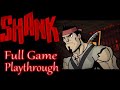 Shank Full Game Gameplay Playthrough no Commentary