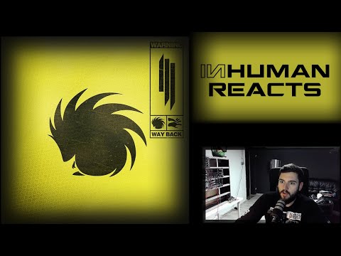 Another one... | INHUMAN REACTS TO: Skrillex, PinkPantheress & Trippie Redd - Way Back