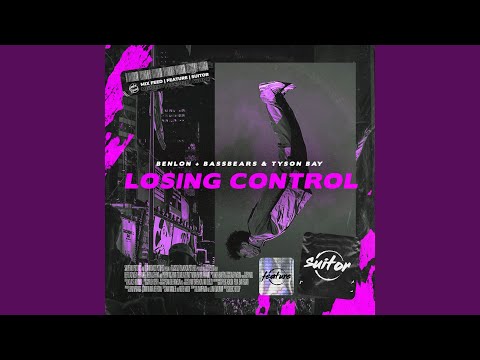 Losing Control