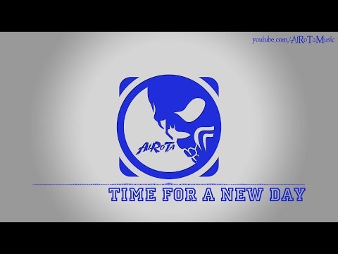 Time For A New Day by Tomas Skyldeberg - [House Music]