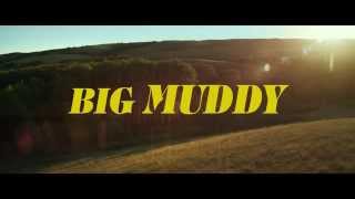 Big Muddy Official Trailer - NOW PLAYING in CANADA
