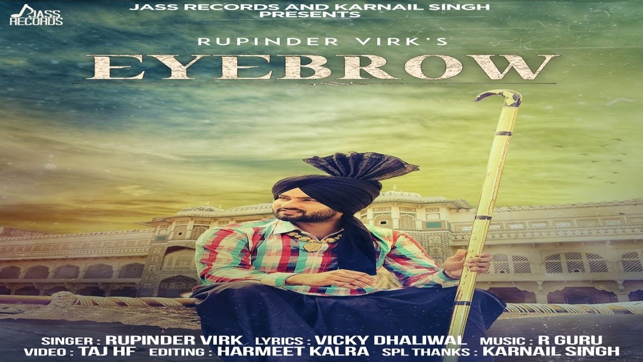 Eyebrow (Title) Lyrics  | Eyebrow | Rupinder Virk | Rupinder Virk | R Guru, Vicky Dhaliwal
