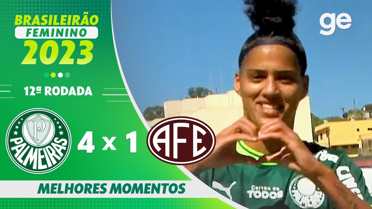 Palmeiras W vs Ferroviária W highlights