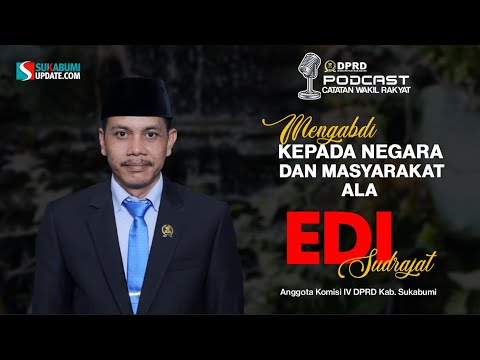 Mengabdi kepada Negara dan Masyarakat ala Edi Sudrajat