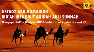 Download lagu AQIDAH AHLI SUNNAH PEMBAGIAN BID'AH - USTADZ ABU HUMAIROH mp3 Download lagu AQIDAH AHLI SUNNAH PEMBAGIAN BID'AH - USTADZ ABU HUMAIROH mp3
