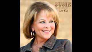 Susie McEntire Eaton - Let Go