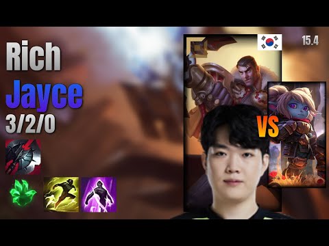 Rich Top Jayce vs Poppy lol KR solo rank Full Game 15.4 | 리치 제이스 vs 뽀삐