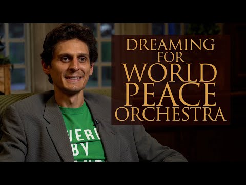 Dreaming for a World Peace Orchestra: Christoph Wagner