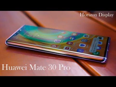 Huawei Mate 30 Pro - How Horizon Display Will Work