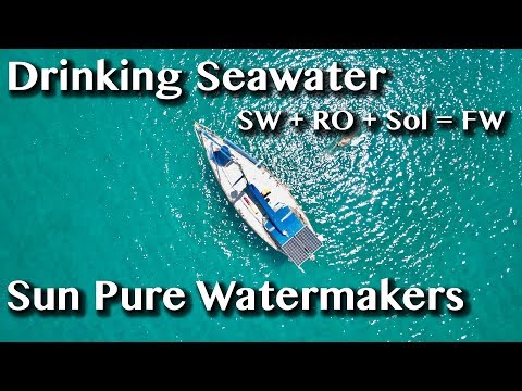 ALL ABOUT SUN PURE WATERMAKERS -[Extra]- Sailing with a Purpose