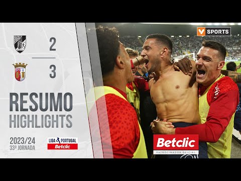 Resumo: Vitória SC 2-3 Braga (Liga 23/24 #33)