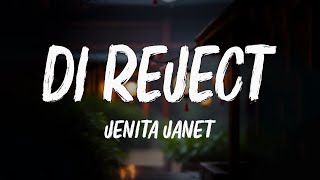 Download lagu Jenita Janet - Di Reject (Lirik) mp3 Download lagu Jenita Janet - Di Reject (Lirik) mp3