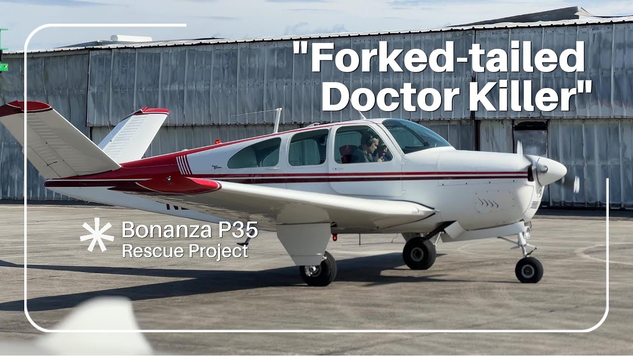 Rescuing a Bonanza P35 - Airplane Intro & Identifying Project Risks