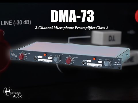 Heritage Audio - DMA 73 Connections & Features