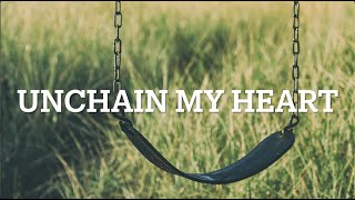 Unchain my heart - Ray Charles (Lyrics) / SUBTITLES