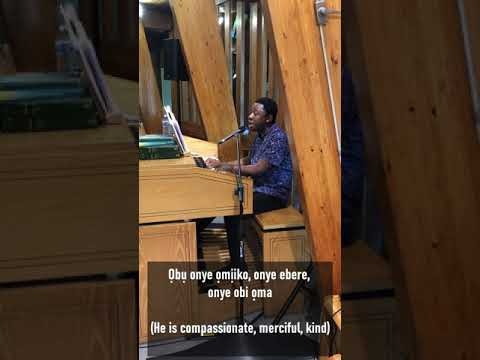 Mụọ nsọ nke si n’igwe nụrụ olu anyị (Harcourt Whyte) | Voice and Organ by Ugochukwu Naz Anukanti.