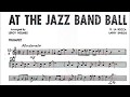 Muggsy Spanier and His Ragtime Band "At The Jazz Band Ball" GREATEST DIXIELAND? one of my favorites