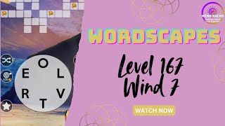 Wordscapes Level 167 Guide | Sky - Wind 7 | Mind Hacks